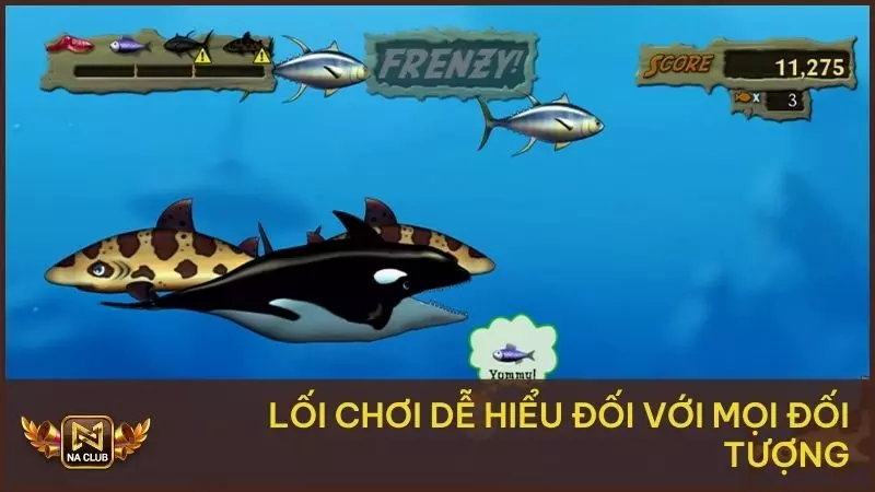 Lối chơi dễ hiểu đối với mọi đối tượng