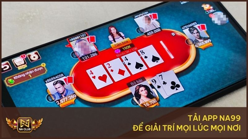 Hướng Dẫn Tải App Na99 - Cài Đặt Nhanh Trên Điện Thoại 1 Tải ứng dụng Na99 để giải trí mọi lúc mọi nơi