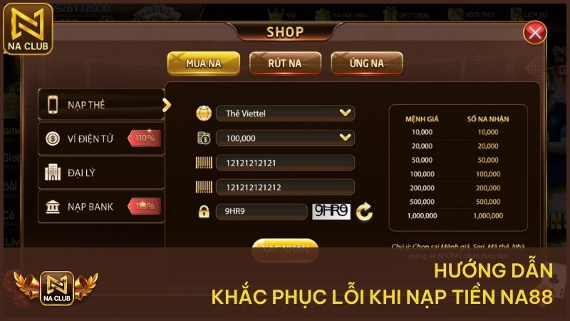 Hướng Dẫn Nạp Tiền Na99 - Giao Dịch Nhanh, Dễ Thực Hiện 3 Cách khắc phục lỗi nạp tiền NA88
