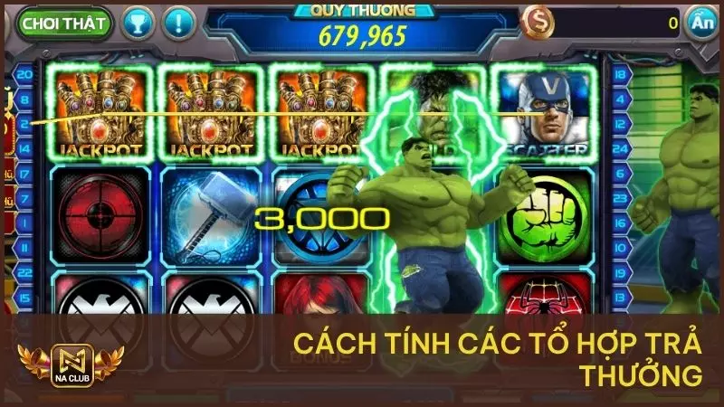 Siêu Anh Hùng - Game Nổ Hũ Hút Khách Bậc Nhất Tại Na99 2 Cách tính các tổ hợp trả thưởng