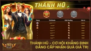 Thánh Hũ - Cơ Hội Khẳng Định Đẳng Cấp Nhận Quà Giá Trị